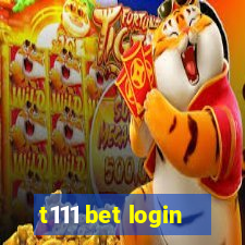 t111 bet login